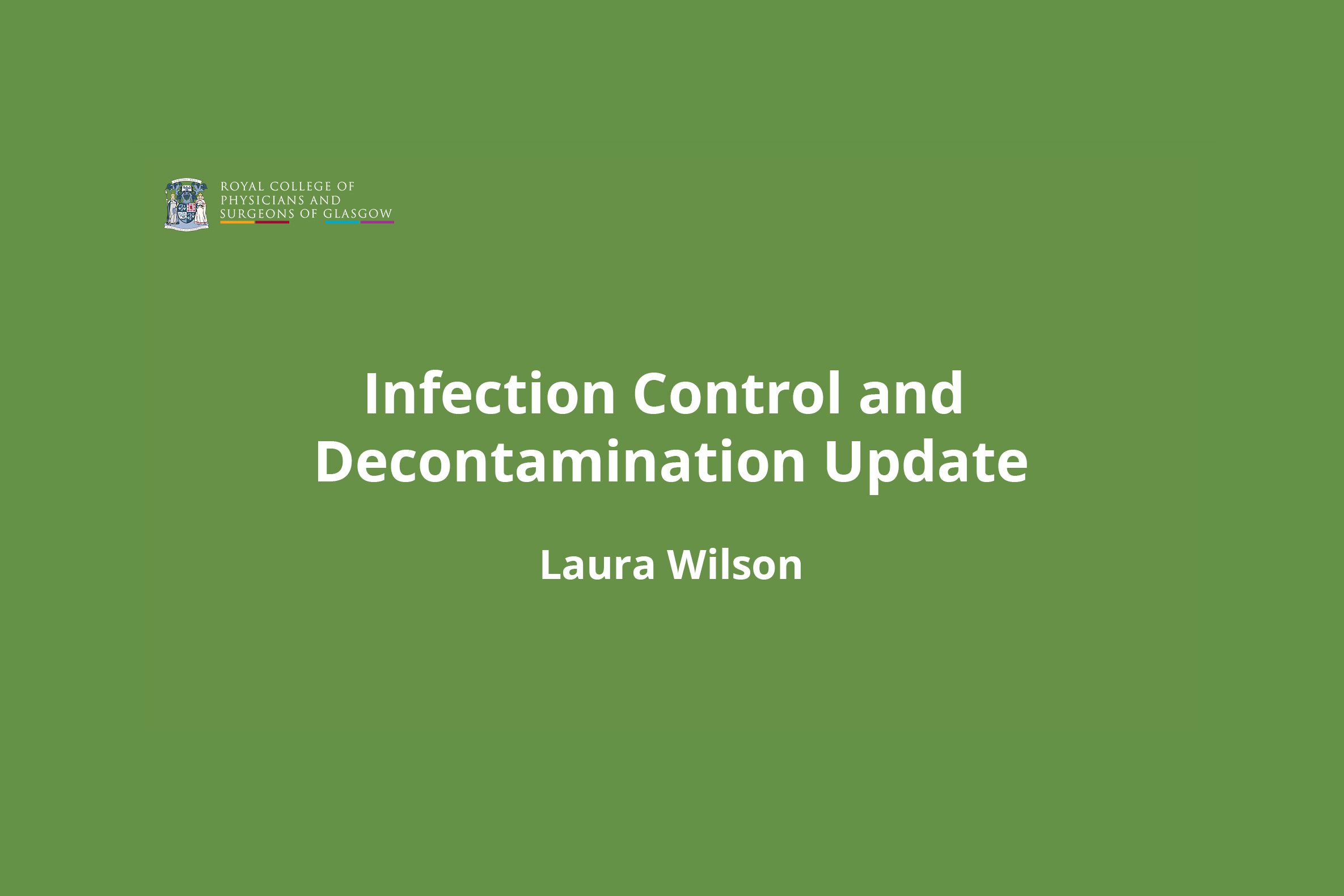 Infection Control and Decontamination Update